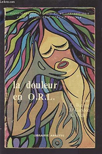 9782718401461: La Douleur en O.R.L.