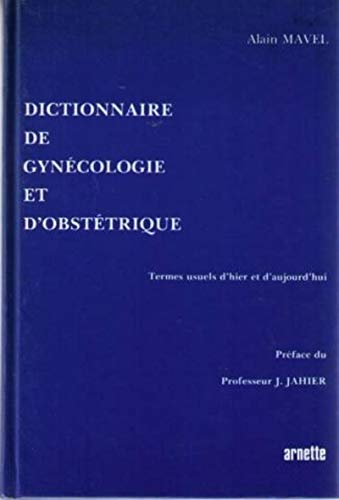 Stock image for Dictionnaire de gyncologie et d'obsttrique for sale by medimops