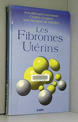 Stock image for Les fibromes utrins for sale by Ammareal