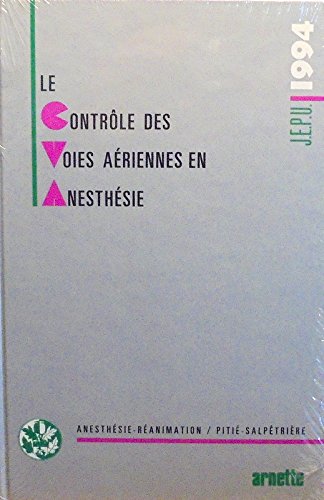 Stock image for Le contrle des voies ariennes en anesthsie for sale by Ammareal