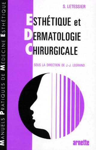 Beispielbild fr Esthtique et dermatologie chirurgicale zum Verkauf von Ammareal