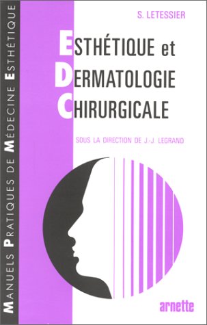 Stock image for Esthtique et dermatologie chirurgicale for sale by Ammareal