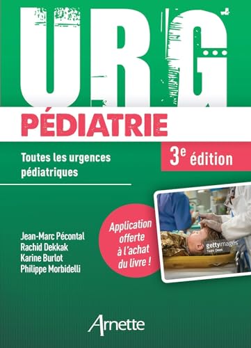 Beispielbild fr URG' Pdiatrie (3e dition): Toutes les urgences pdiatriques zum Verkauf von medimops