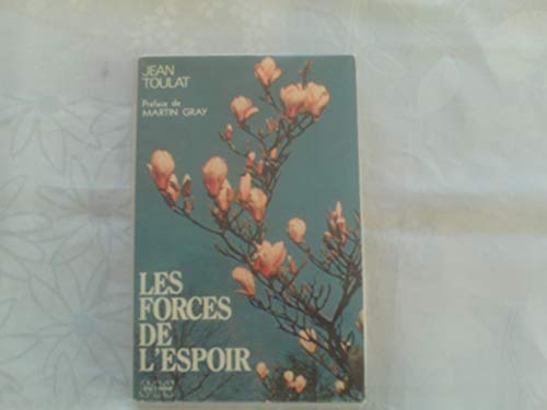 Beispielbild fr Les forces de l'espoir zum Verkauf von WorldofBooks