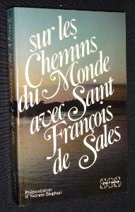 Stock image for Sur les chemins du monde avec saint Franois de Sales for sale by medimops