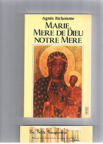 Beispielbild fr Marie, mre de Dieu, notre mre zum Verkauf von Ammareal