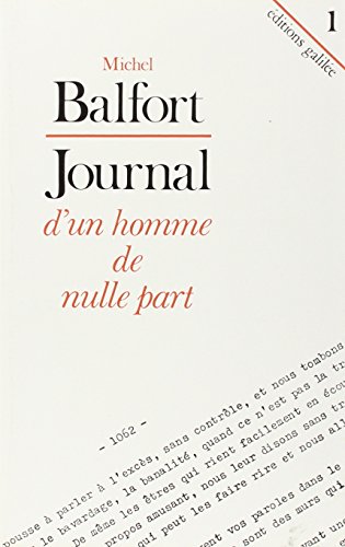 9782718600574: Journal d'un homme de nulle part T1 (0001)