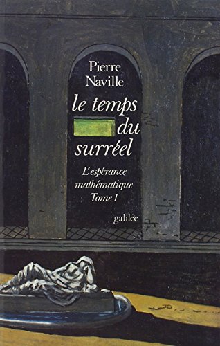 9782718600659: L'Esprance mathmatique, tome 1 : Le Temps du surrel