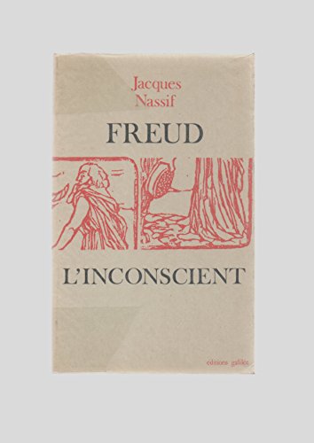 Freud l'inconscient (0000) (9782718600697) by Nassif, Jacques