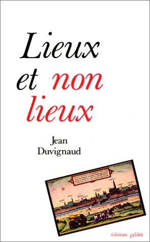 lieux et non lieux. französischsprachige originalausgabe.