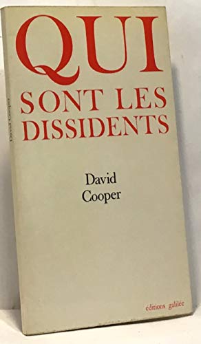 Qui sont les dissidents (0000) (9782718600710) by Cooper, David