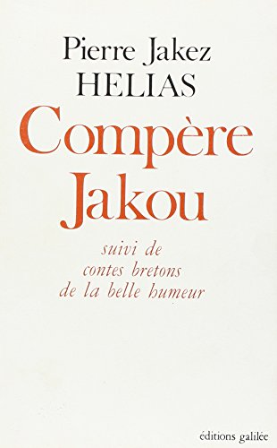 Stock image for Compre Jakou, suivi des Contes bretons de la belle humeur (Thtre/rupture) for sale by Revaluation Books