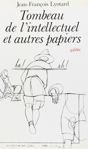 Tbroché, 8voombeau de l'intellectuel et autres papier