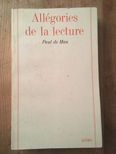 9782718603315: Allegories de la lecture. Le langage figur chez Nietzsche, Rousseau, Rilke et Proust (0000): Le langage figur chez Rousseau, Nietzsche, Rilke et Proust