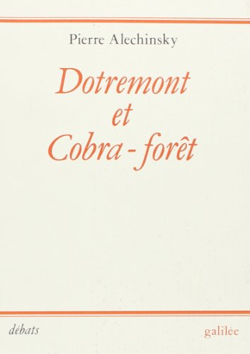 Beispielbild fr Dotremont et Cobra-fort (0000) zum Verkauf von GF Books, Inc.