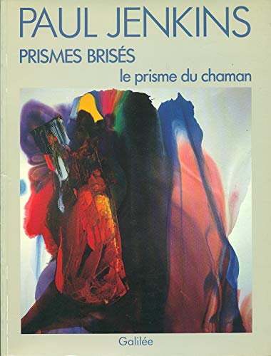 PRISMES BRISES LE PRISME DU CHAMAN (9782718603506) by JENKINS P
