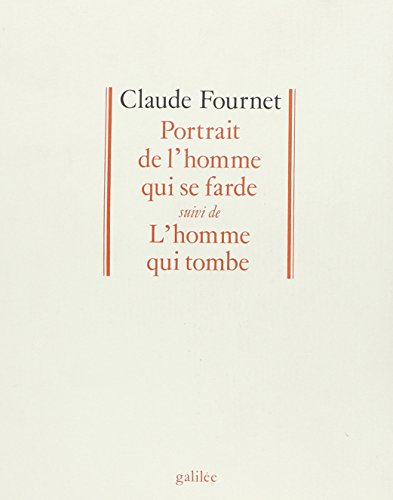 Beispielbild fr PORTRAIT DE L'HOMME QUI SE FARDE Fournet, Claude zum Verkauf von LIVREAUTRESORSAS