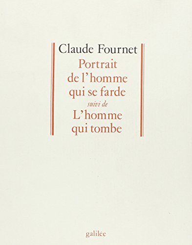 Stock image for PORTRAIT DE L'HOMME QUI SE FARDE Fournet, Claude for sale by LIVREAUTRESORSAS