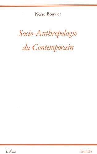 9782718604534: Socio-anthropologie du contemporain