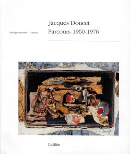 Beispielbild fr Jacques Doucet catalogue raisonn 2 (0002) zum Verkauf von Gallix