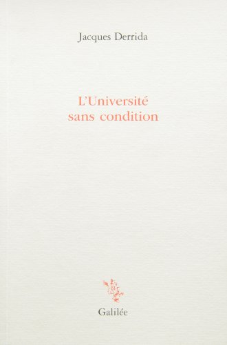 L'universitÃ© sans condition (0000) (9782718605708) by Derrida, Jacques