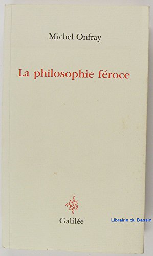 9782718606132: La philosophie froce (0000)
