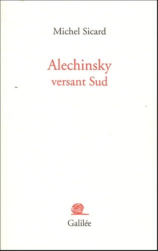 9782718606880: Alechinsky versant Sud