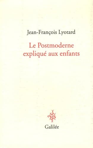 9782718607092: Le Postmoderne expliqu aux enfants: Correspondance 1982-1985: 0000