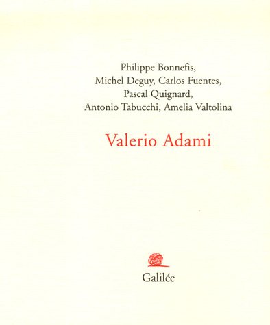 Stock image for Valerio Adami for sale by Chapitre.com : livres et presse ancienne