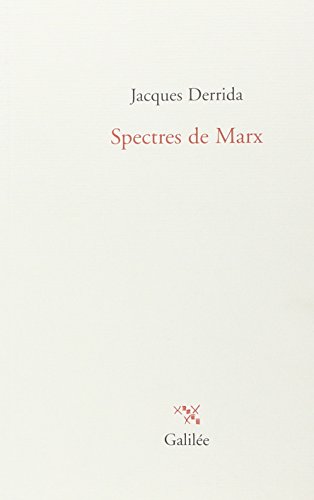 9782718607320: Spectres de Marx: L'Etat de la dette, le travail du deuil et la nouvelle Internationale: 0000