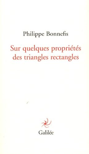 Sur quelques propriÃ©tÃ©s des triangles rectangles (0000) (9782718607634) by Bonnefis, Philippe