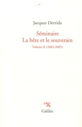 9782718608105: Sminaire, La bte et le souverain: Volume II (2002-2003): 0000