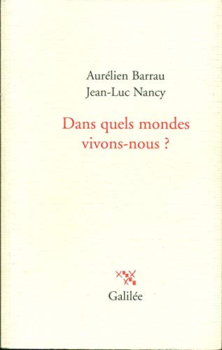 9782718608532: Dans quels mondes vivons-nous (0000)