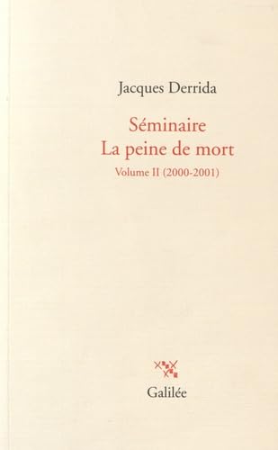 Beispielbild fr Sminaire La peine de mort : Volume II (2000-2001) zum Verkauf von deric