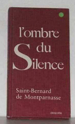 Beispielbild fr L'ombre du silence zum Verkauf von Ammareal