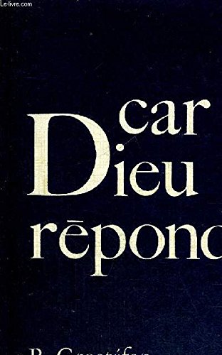 Stock image for car dieu rpond for sale by Librairie Th  la page
