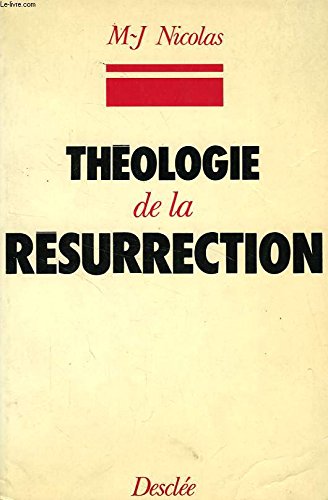 9782718902142: Theologie de la rsurrection