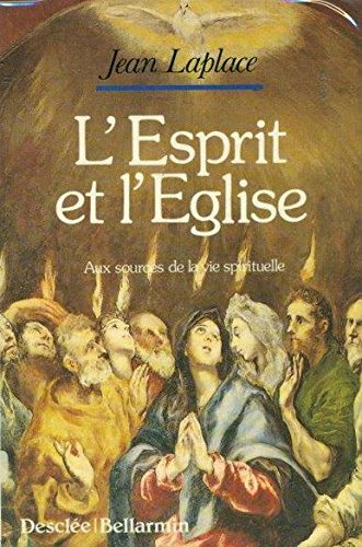 Stock image for L'Esprit et l'Eglise for sale by LibrairieLaLettre2