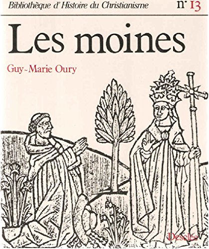 Stock image for Les moines (Bibliotheque d'histoire du christianisme 13) (French Edition) for sale by Zubal-Books, Since 1961