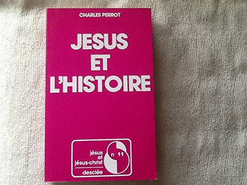 9782718904238: Jsus et l'Histoire, 1979
