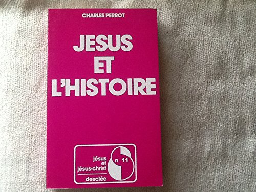 Jésus et l'histoire