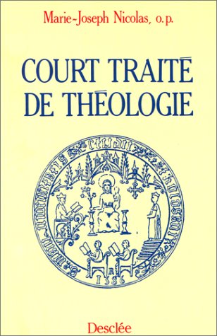 Imagen de archivo de Court trait de thologie a la venta por Tamery