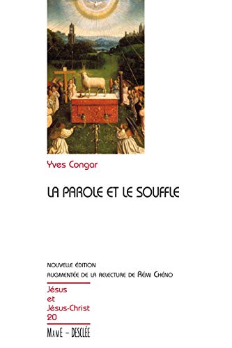 La Parole et le Souffle N20 (9782718909035) by Congar, Yves