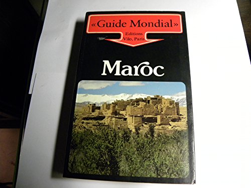 Stock image for Maroc (Guide mondial) for sale by Librairie Th  la page