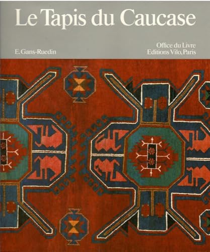 9782719102565: Le Tapis du Caucase