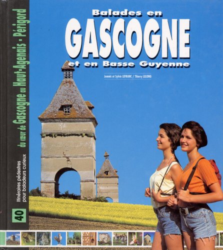 Stock image for Balades en Gascogne et Basse-Guyenne for sale by Ammareal