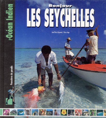 Imagen de archivo de Bonjour Les Seychelles a la venta por RECYCLIVRE
