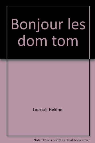 Beispielbild fr Bonjour les Dom-Tom zum Verkauf von Ammareal