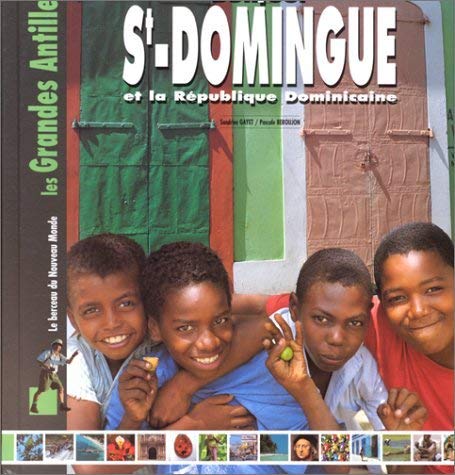 Imagen de archivo de Bonjour St-Domingue et la Rpublique dominicaine a la venta por La Plume Franglaise