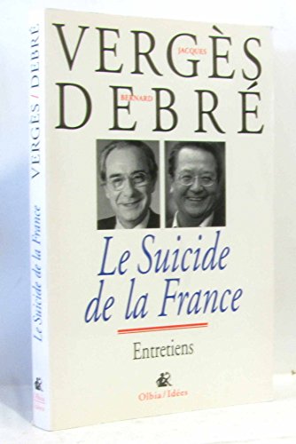 Beispielbild fr Le Suicide de la France zum Verkauf von medimops